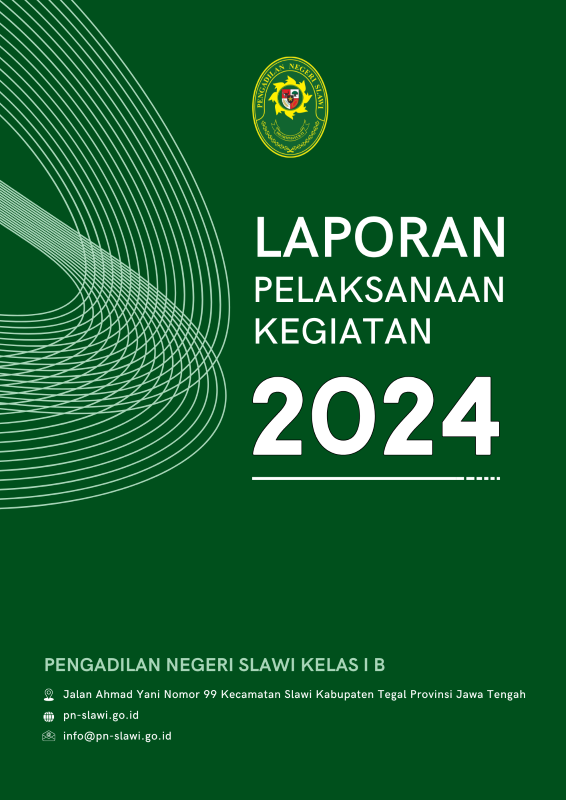 Laporan Tahunan Pengadilan Negeri Slawi Tahun 2024