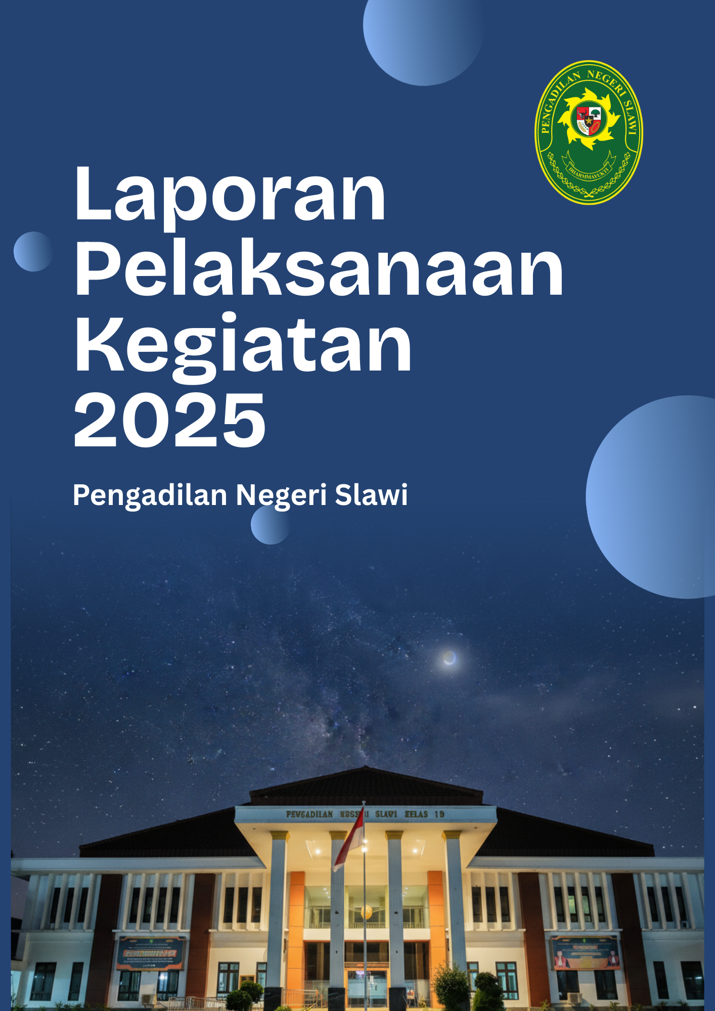 Laporan Tahunan Pengadilan Negeri Slawi Tahun 2025
